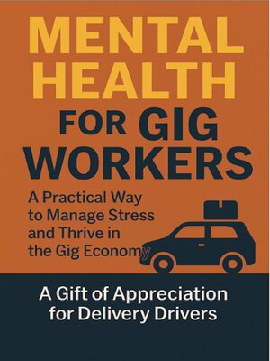 cover image of Mental Health for Gig Workers